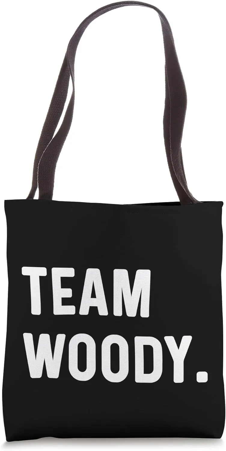 Team Woody Tote Bag