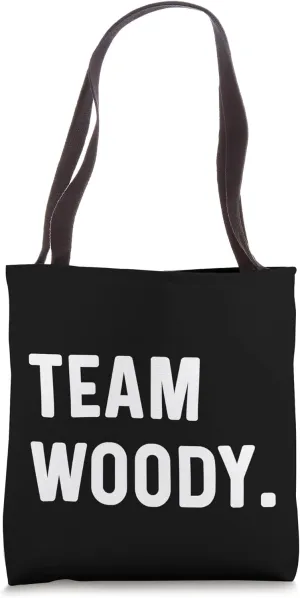 Team Woody Tote Bag