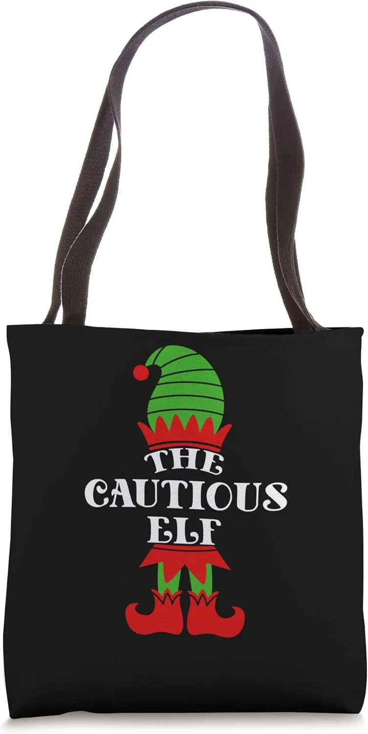 The Cautious Elf Christmas Matching Family Coworker Group Tote Bag