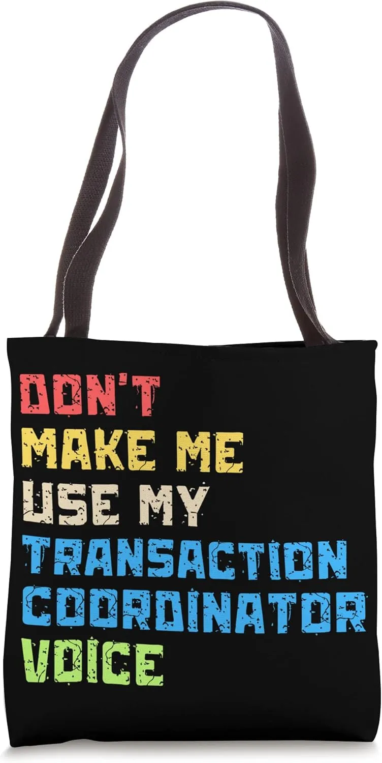 Transaction Coordinator Real Estate Training Appreciation Tote Bag