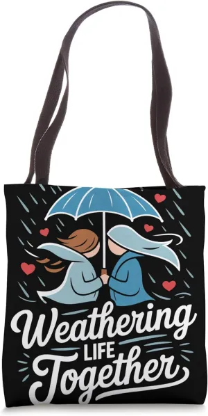 Weathering Life Together Meteorologist Tote Bag