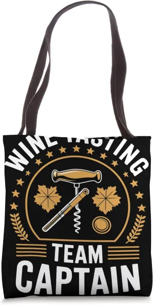 Wine Tasting Team Captain Sommelier Tote Bag