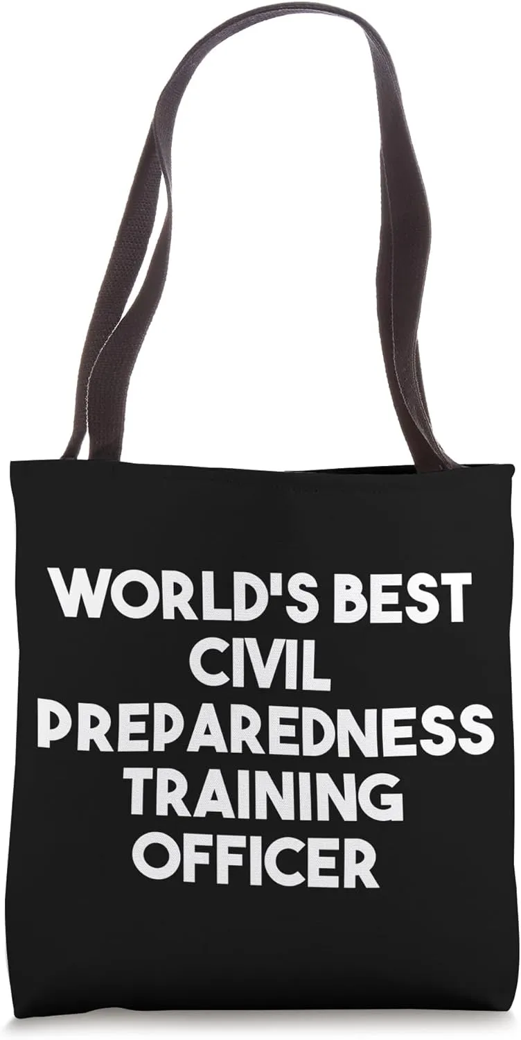 World's Best Civil Preparedness Training Officer Tote Bag
