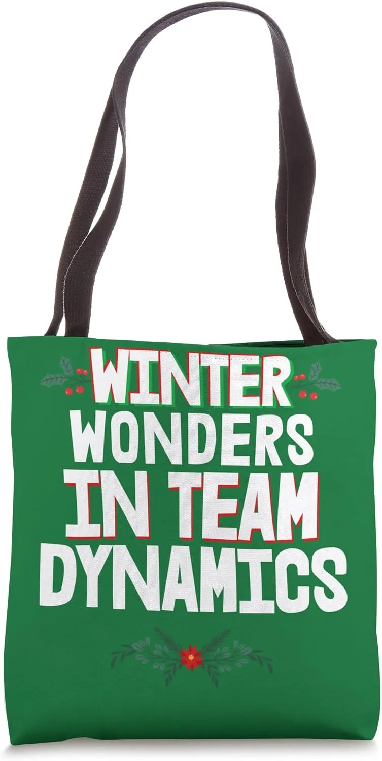 Xmas Team Building Winter Wonders In Team Dynamics Tote Bag