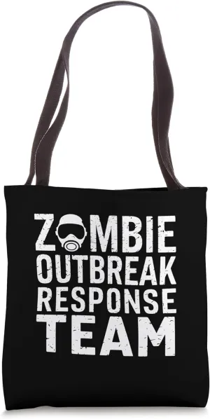 Zombie Outbreak Response Team - Zombie Apocalypse Halloween Tote Bag